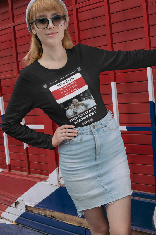 NEW | Hello I Am Eating A Meal | Democracy Manifest | Black | Unisex Gildan Long Sleeve Shirt
